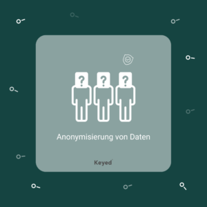 Anonymisierung